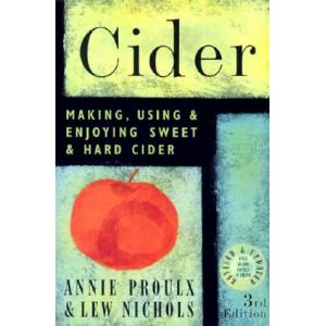 Cider: Making, Using & Enjoying Sweet & Hard Cider Book